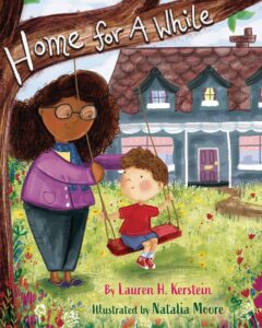 image of book cover home for a while by lauren h kerstein used for character change lessons