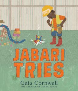 image of the book cover Jabari Tries by gaia cornwall for character change lessons